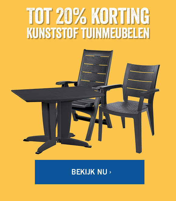 20% korting op kunststof tuinmeubelen