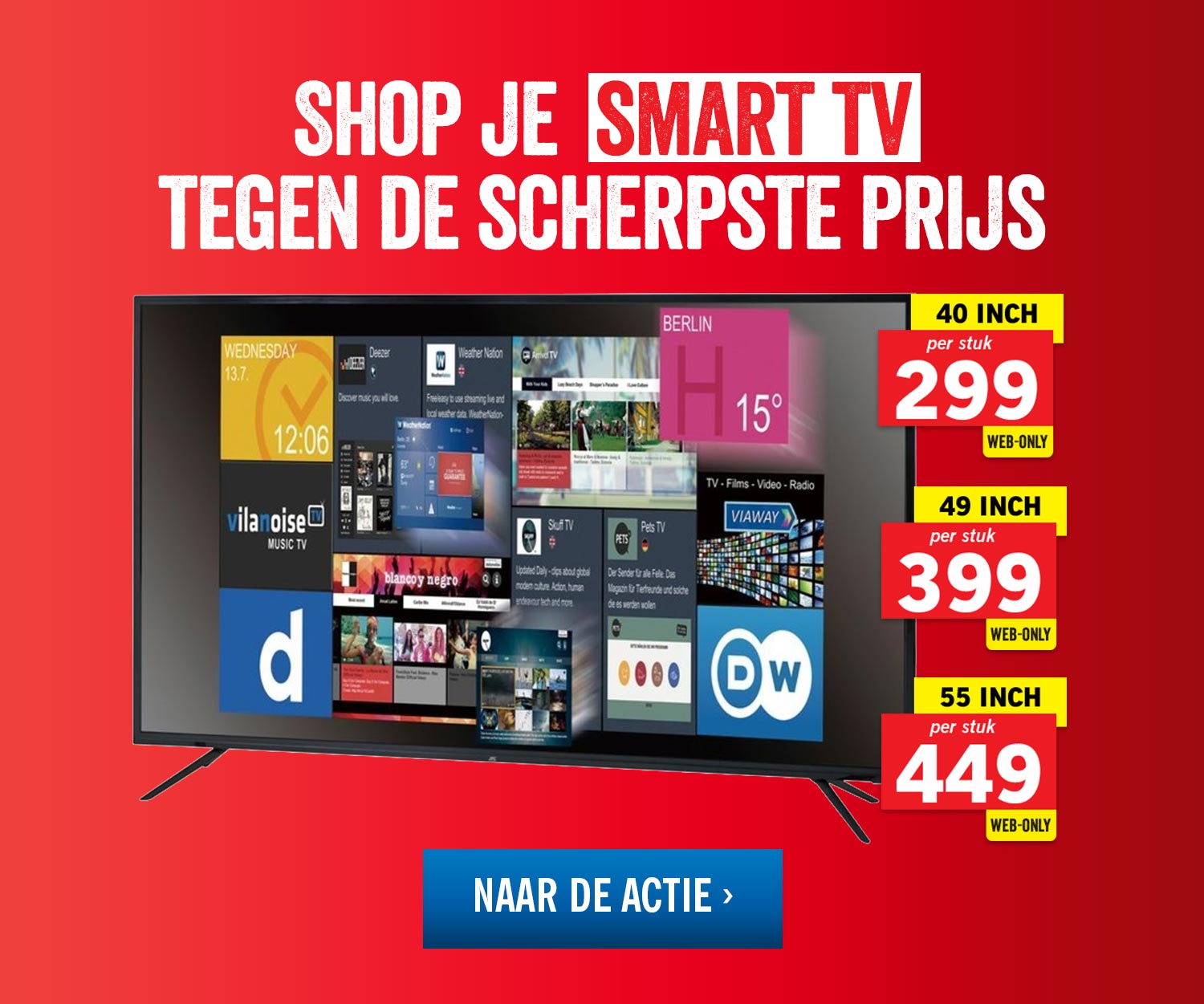 4K UHD Smart TV 40, 49, 55 inch voor slechts € 299, € 399, € 499