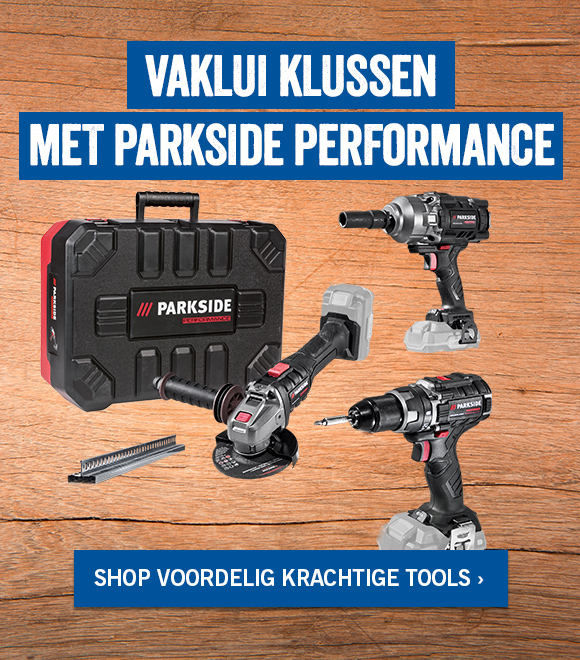 Vakmannen klussen met Parkside Performance