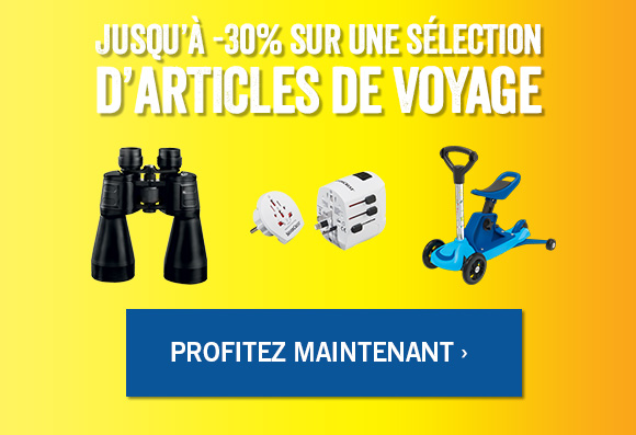 Tot -30% sur des articles de voyages